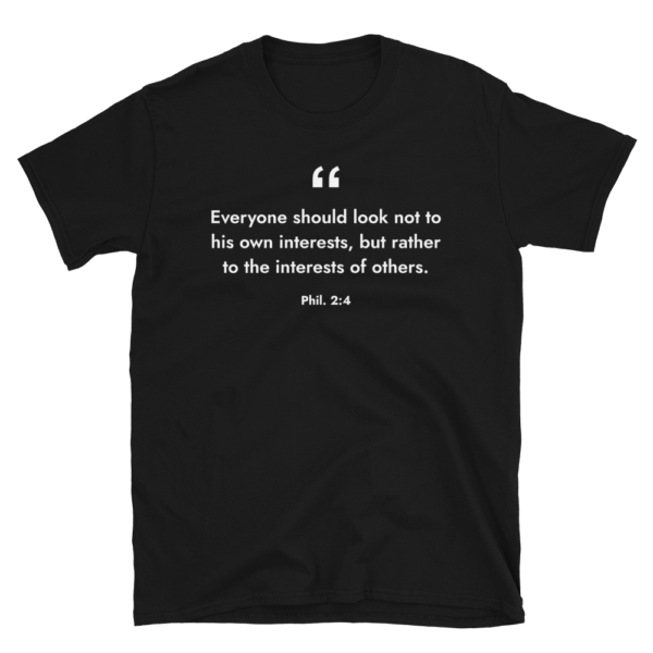 Philippians 2:4 T-shirt